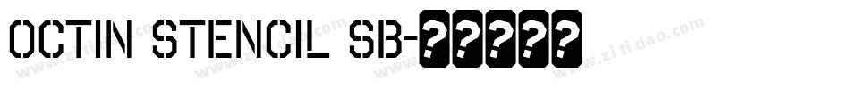 Octin Stencil Sb字体转换
